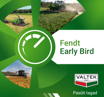 Fendt Early Bird 2027. Pērc tagad un ietaupi!
